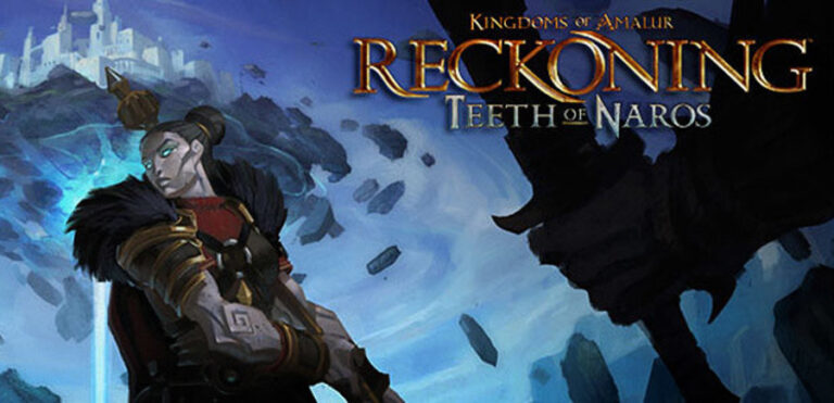 Les Royaumes d’Amalur : Reckoning – Les dents de Naros