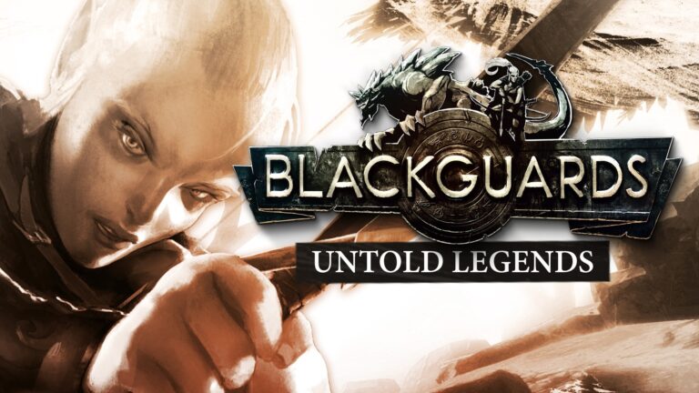 Blackguards : Untold Legends – AVIS