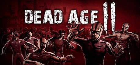 NEWS : Dead Age 2, accès anticipé repoussé