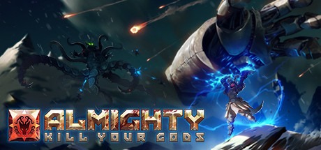 NEWS : Almighty : Kill Your Gods, présentation