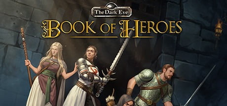 SORTIE : The Dark Eye : Book of Heroes – MAJ : trailer et Communiqué de presse SORTIE : The Dark Eye : Book of Heroes – MAJ : trailer et Communiqué de presse