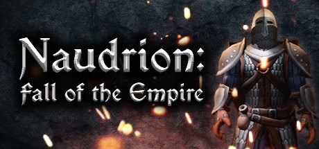 NEWS : Naudrion : Fall of the Empire, présentation NEWS : Naudrion : Fall of the Empire, présentation