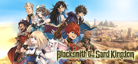SORTIE : Blacksmith of the Sand Kingdom