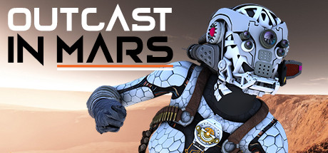 SORTIE : Outcast on Mars