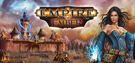 PRESENTATION : Empire of Ember