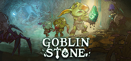 PRESENTATION : Goblin Stone