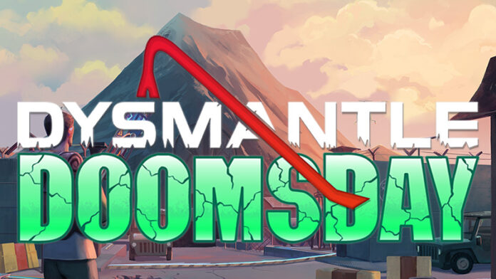 Dysmantle Doomsday affiche