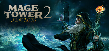 NEWS – Mage Tower 2 : Call of Zadeus en accès anticipé