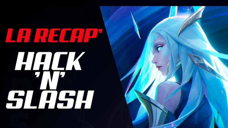 VIDEO – La récap hack&rsquo;n&rsquo;slash #171