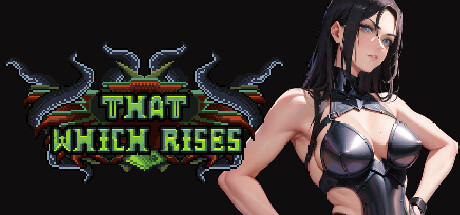 That Which Rises