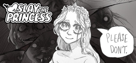 PRESENTATION & SORTIE – Slay the Princess