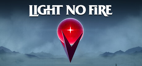 PRESENTATION – Light No Fire