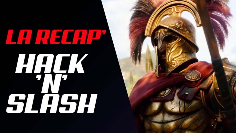 VIDEO – La récap hack&rsquo;n&rsquo;slash #187