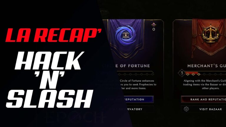 VIDEO – La récap hack&rsquo;n&rsquo;slash #188
