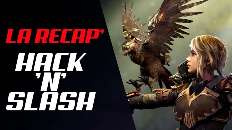 VIDEO – La récap hack&rsquo;n&rsquo;slash #193