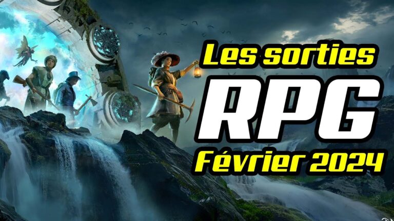 VIDEO – Les sorties RPG de février 2024