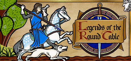 PRESENTATION – Legends of the Round Table