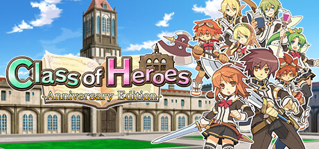 Class of Heroes 2: A Call To Arms For Hardened Adventurers
