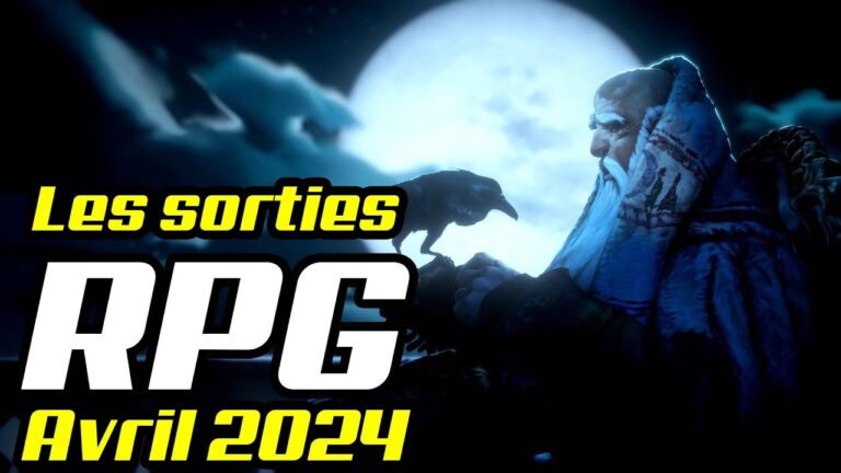 VIDEO – Les sorties RPG d&rsquo;avril 2024