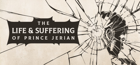 VIDEO – The Life and Suffering of Prince Jerian : Démo disponible et date de sortie