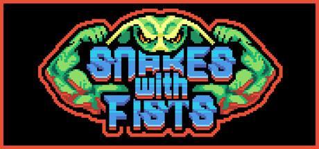 PRESENTATION –  Snakes with Fists !