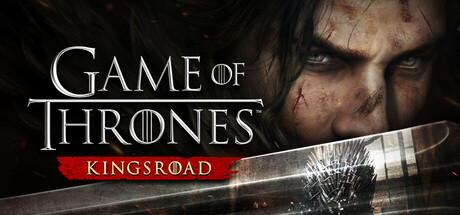 NEWS – Game of Thrones : Kingsroad : Sortie datée