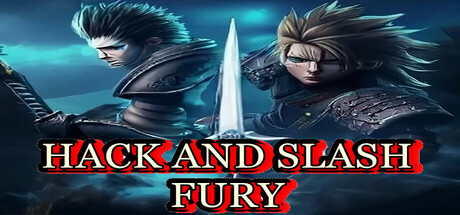 PRESENTATION – Hack and Slash Fury