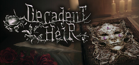 PRESENTATION – Decadent Heir PRESENTATION – Decadent Heir
