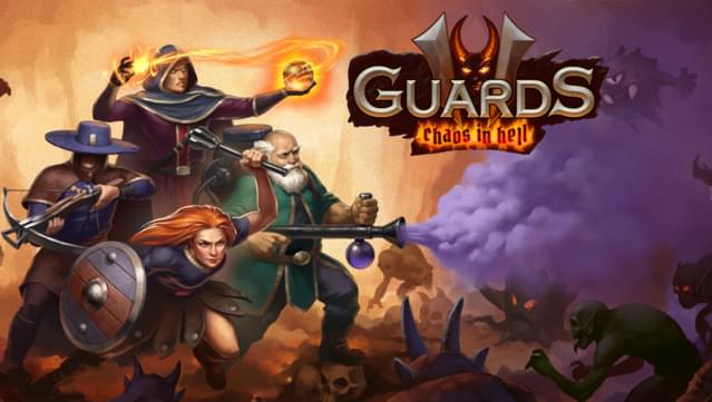 PRESENTATION & SORTIE – Guards II : Chaos in Hell