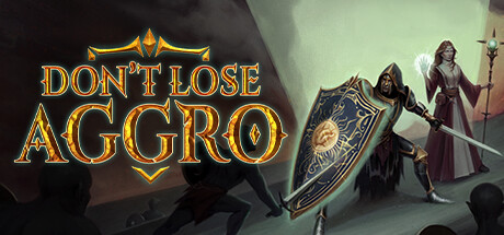 PRESENTATION – Don&rsquo;t Lose Aggro