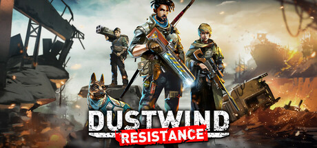 SORTIE – Dustwind : Resistance : DLC Tunnels of Death