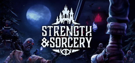 PRESENTATION – Strength & Sorcery
