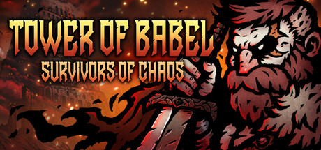 Tower of Babel : Survivors of Chaos