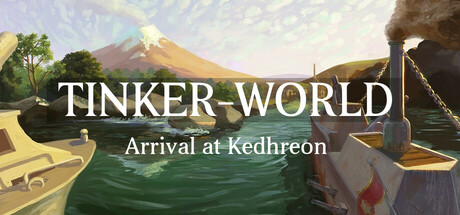 PRESENTATION & SORTIE – Tinker-World : Arrival at Kedhreon PRESENTATION & SORTIE – Tinker-World : Arrival at Kedhreon