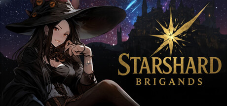 PRESENTATION – Starshard Brigands PRESENTATION – Starshard Brigands