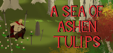 PRESENTATION – A Sea of ​​Ashen Tulips