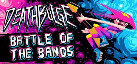 PRESENTATION & SORTIE – Deathbulge : Battle of the Bands